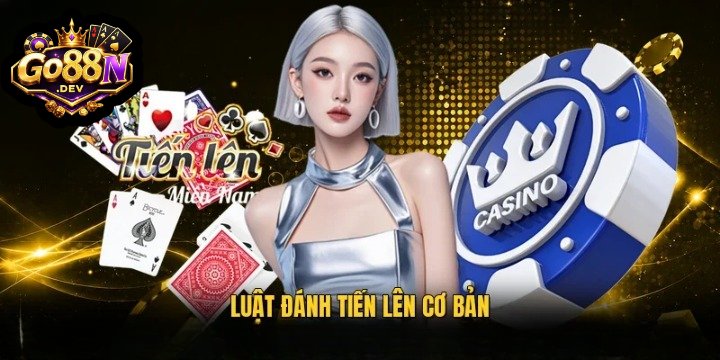 Cách Chơi Tiến Lên
